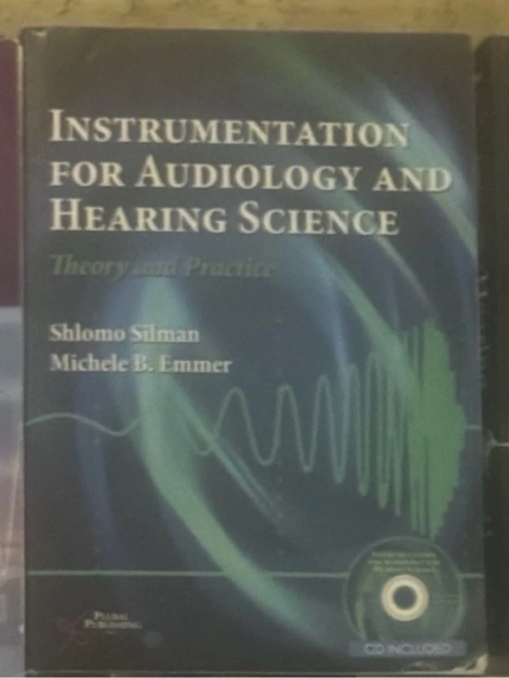 Instrumentation for Audiology and Hearing Science - Blue/Green Textbook
